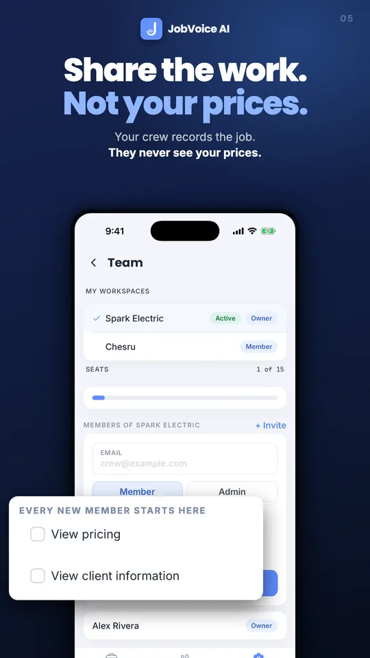 Share the work. Not your prices. Your crew records the job without seeing your prices.
